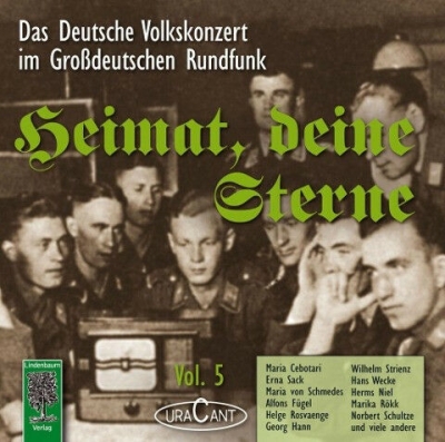 Heimat, deine Sterne Das Volkskonzert im Großdeutschen Rundfunk. Vol.5