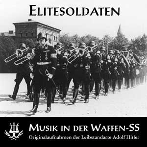 Elitesoldaten – Musik in der Waffen-SS