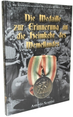 Scapini, A.: Die Medaille zur Erinnerung an die Heimkehr des Memellandes