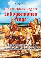 D. Krüger ( Hrsg.): Die Entschlüsselung der Indogermanenfrage