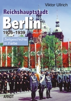 Reichshauptstadt Berlin 1926-1939 Band 1