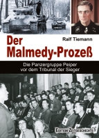 Der Malmedy-Prozeß Die Panzergruppe Peiper vor dem Tribunal der Sieger