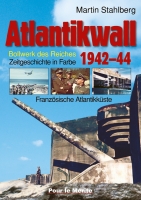 Atlantikwall 1942-44, Band I: Französische Atlantikküste