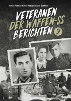 Michaelis, Rolf (Bearb.): Veteranen der Waffen-SS berichten - Band 9