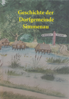 Geschichte der Dorfgemeinschaft Simmenau